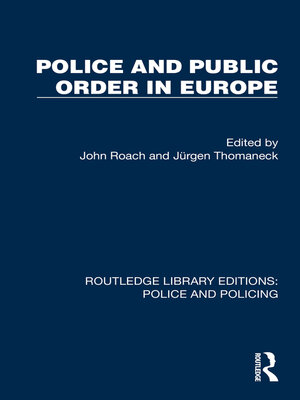 cover image of Police and Public Order in Europe